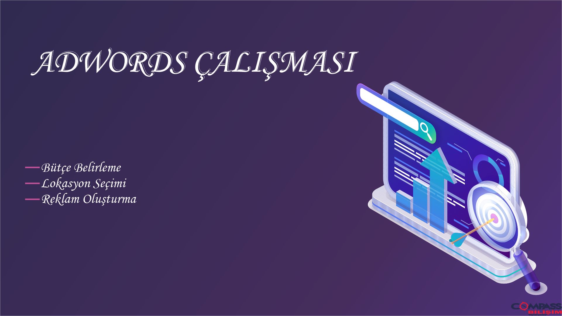 ADWORDS ÇALIŞMASI